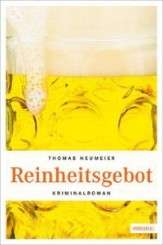 Kniha Reinheitsgebot Thomas Neumeier
