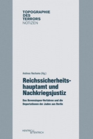 Libro Reichssicherheitshauptamt und Nachkriegsjustiz Andreas Nachama