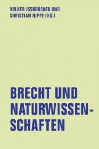 Livre Brecht und Naturwissenschaften Armin Petras