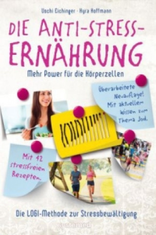 Könyv Die Anti-Stress-Ernährung Uschi Eichinger