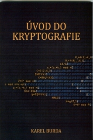 Kniha Úvod do kryptografie Karel Burda