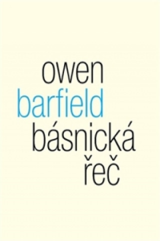 Carte Básnická řeč Owen Barfield