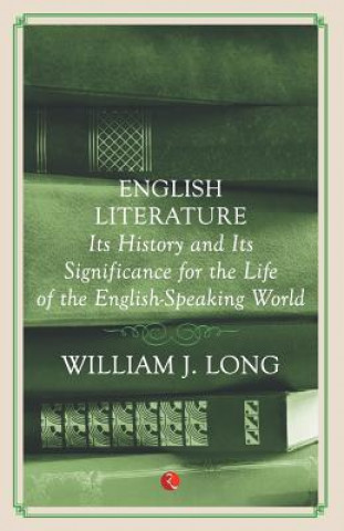 Książka English Literatue History & Significance William J Long