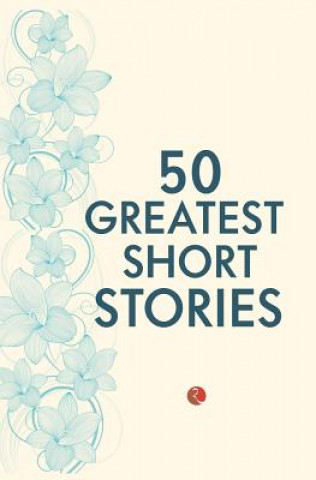 Carte 50 Greatest Short Stories Terry O'Brien
