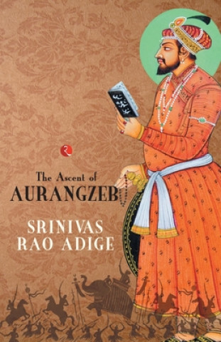 Книга Mughal High Noon Srinivas Rao Adige