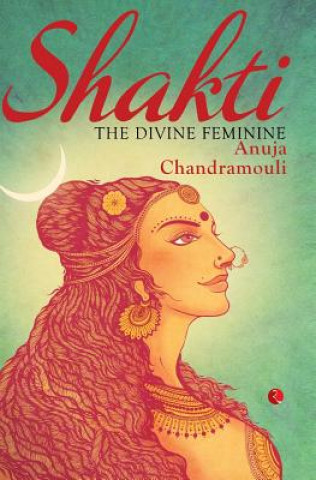 Könyv Shakti Anuja Chandramouli