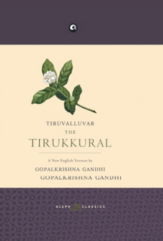 Kniha Tiruvalluvar New English Version Gopakrishna Gandhi