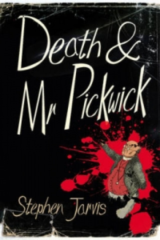 Książka Death and Mr Pickwick Stephen Jarvis