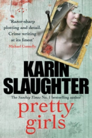 Könyv Pretty Girls Karin Slaughter