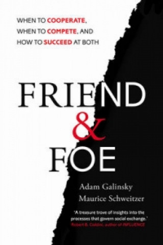 Book Friend and Foe Adam Galinsky