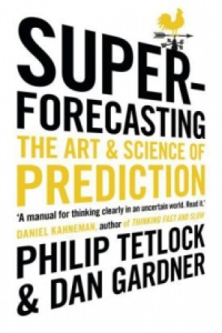 Kniha Superforecasting Tetlock Philip E.