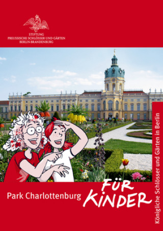 Buch Park Charlottenburg fur Kinder Dorothee von Hohenthal