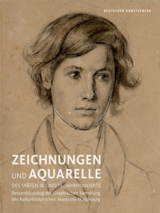 Kniha Zeichnungen und Aquarelle des spaten 18. und 19. Jahrhunderts Karin Kanter