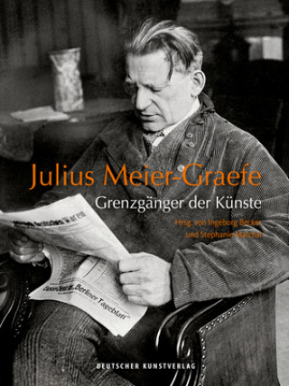 Kniha Julius Meier-Graefe Ingeborg Becker