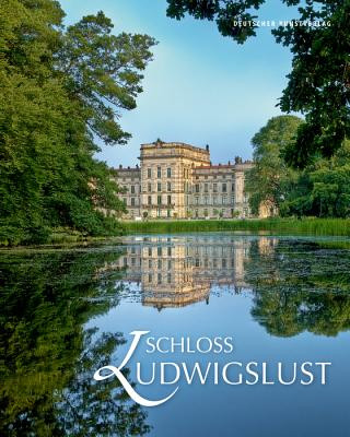 Kniha Schloss Ludwigslust 