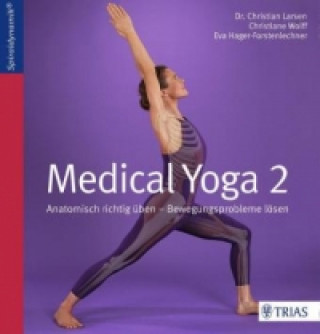 Kniha Medical Yoga. Bd.2 Christian Larsen