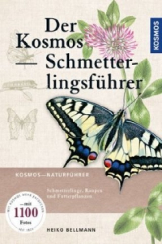 Книга Der Kosmos Schmetterlingsführer Heiko Bellmann