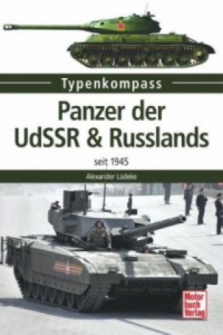 Kniha Panzer der UdSSR & Russlands Alexander Lüdeke