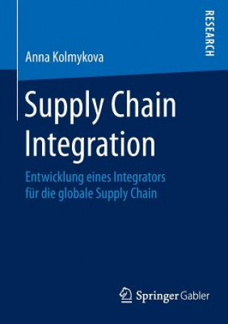 Kniha Supply Chain Integration Anna Kolmykova