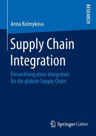 Książka Supply Chain Integration Anna Kolmykova