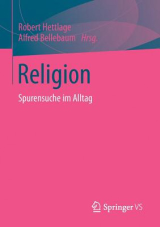 Kniha Religion Alfred Bellebaum