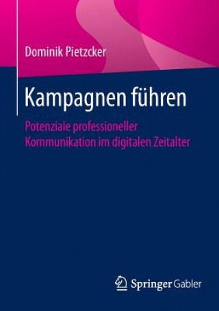 Knjiga Kampagnen fuhren Dominik Pietzcker