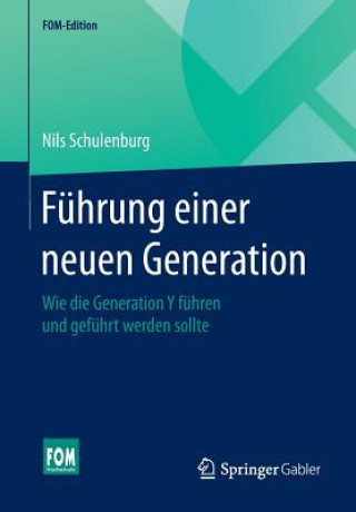 Book Fuhrung Einer Neuen Generation Nils Schulenburg