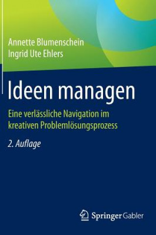 Kniha Ideen Managen Annette Blumenschein