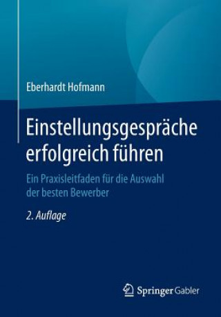 Carte Einstellungsgesprache erfolgreich fuhren Eberhardt Hofmann