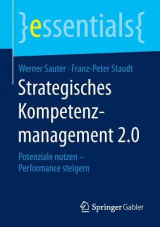 Könyv Strategisches Kompetenzmanagement 2.0 Werner Sauter