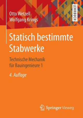 Livre Statisch Bestimmte Stabwerke Otto Wetzell