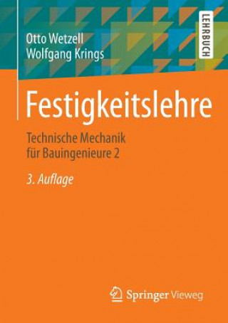 Livre Festigkeitslehre Otto Wetzell