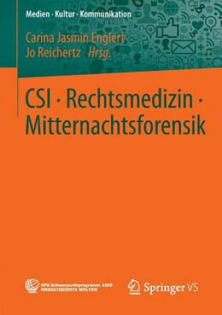 Kniha Csi - Rechtsmedizin - Mitternachtsforensik Carina Jasmin Englert