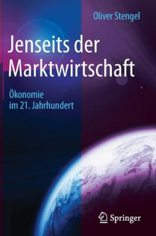 Carte Jenseits Der Marktwirtschaft Oliver Stengel