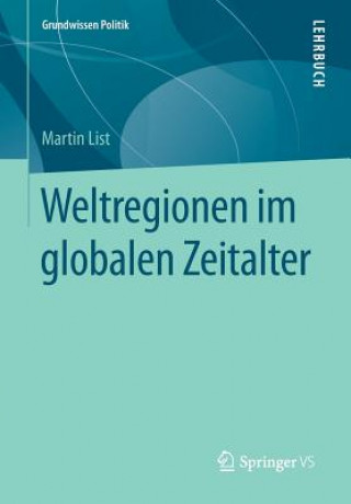 Książka Weltregionen Im Globalen Zeitalter Martin List