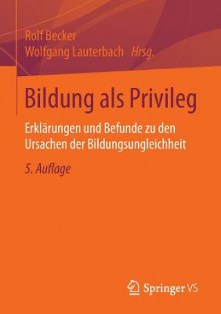 Kniha Bildung ALS Privileg Rolf Becker