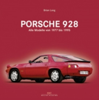 Kniha Porsche 928 Brian Long