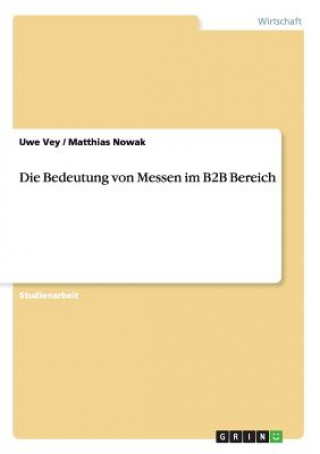 Książka Bedeutung von Messen im B2B Bereich Uwe Vey