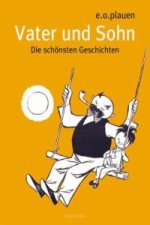 Carte Vater und Sohn - Die schönsten Geschichten Erich Ohser alias e. o. plauen