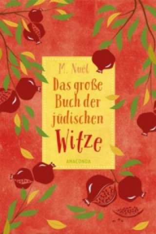 Könyv Das große Buch der jüdischen Witze M. Nuél