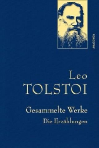 Kniha Leo Tolstoi, Gesammelte Werke Leo N. Tolstoi