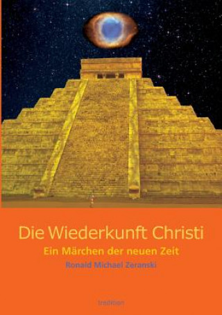 Buch Wiederkunft Christi Ronald Michael Zeranski