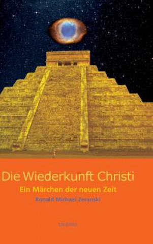 Βιβλίο Die Wiederkunft Christi Ronald Michael Zeranski