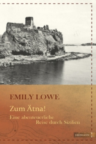 Könyv Palermo, oh Palermo! Emily Lowe