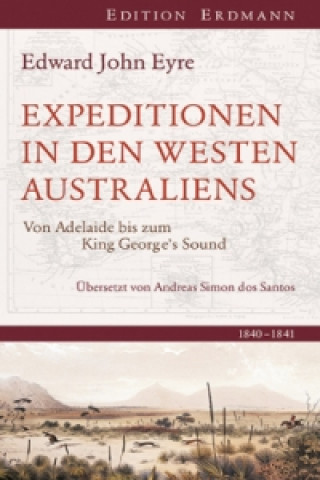 Carte Expedition in den Westen Australiens Edward John Eyre