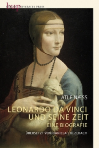 Kniha Leonardo Da Vinci und seine Zeit Atle N?ss
