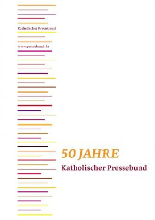 Carte 50 Jahre Katholischer Pressebund Christian Besner