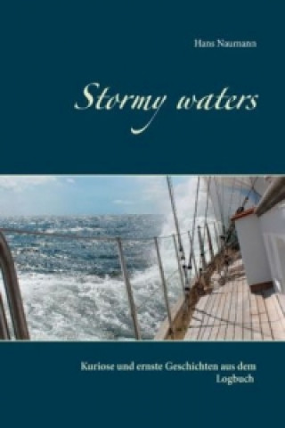 Kniha Stormy waters Hans Naumann