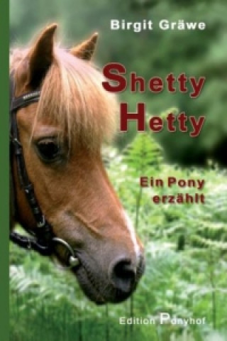 Knjiga Shetty Hetty Birgit Gräwe