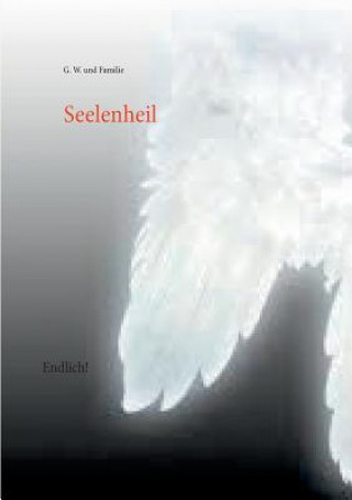Книга Seelenheil G W